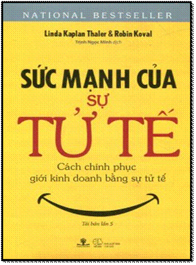 Sức Mạnh Của Sự Tử Tế (NXB Thế Giới 2016) - Robin Koval, 180 Trang