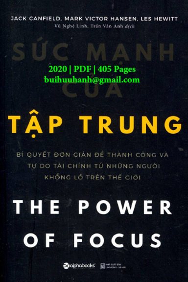 Sức Mạnh Của Tập Trung (NXB Lao Động Xã Hội 2020) - Jack Canfield, 405 Trang