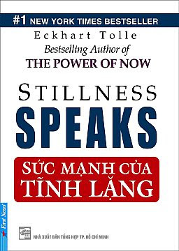 Sức Mạnh Của Tĩnh Lặng (NXB Tổng Hợp 2009) - Eckhart Tolle, 134 Trang