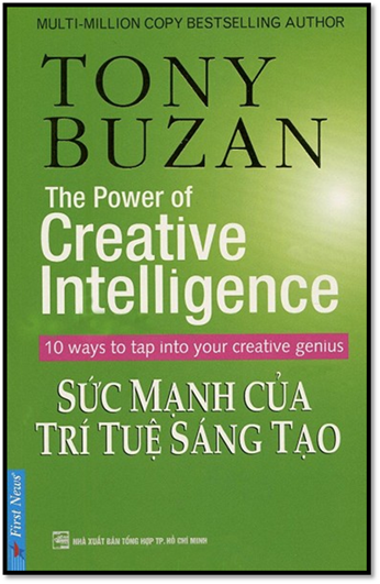 Sức Mạnh Của Trí Tuệ Sáng Tạo (NXB Tổng Hợp 2013) - Tony Buzan, 162 Trang