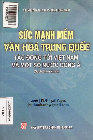Sức Mạnh Mềm Văn Hóa Trung Quốc (NXB Chính Trị 2016) - Nguyễn Thị Thu Phương, 328 Trang