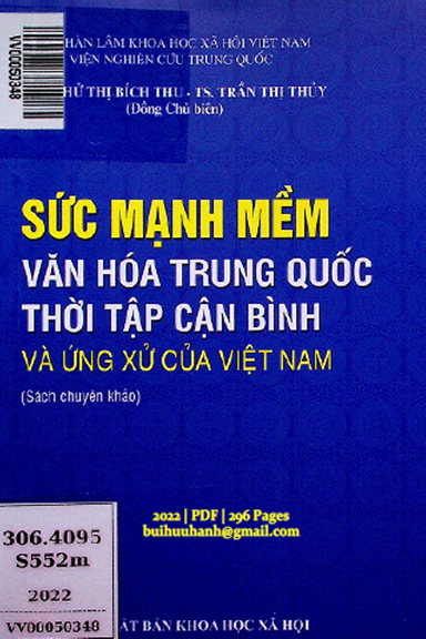 Sức Mạnh Mềm Văn Hóa Trung Quốc Thời Tập Cận Bình Và Ứng Xử Của Việt Nam - Chử Thị Bích Thu