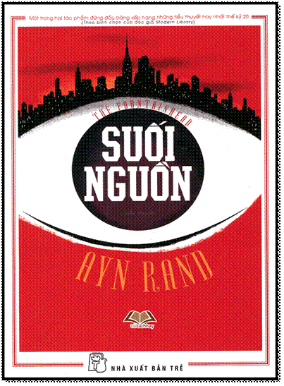 Suối Nguồn (NXB Trẻ 2014) - Ayn Rand, 1212 Trang