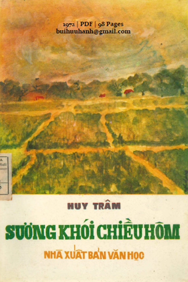 Sương Khói Chiều Hôm (NXB Văn Học 1972) - Huy Trâm, 98 Trang