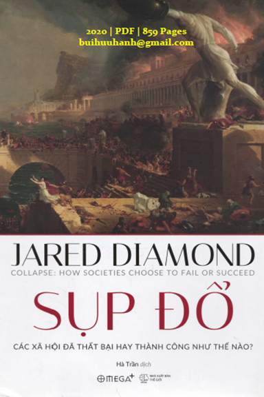 Sụp Đổ (NXB Thế Giới 2020) - Jared Diamond, 859 Trang