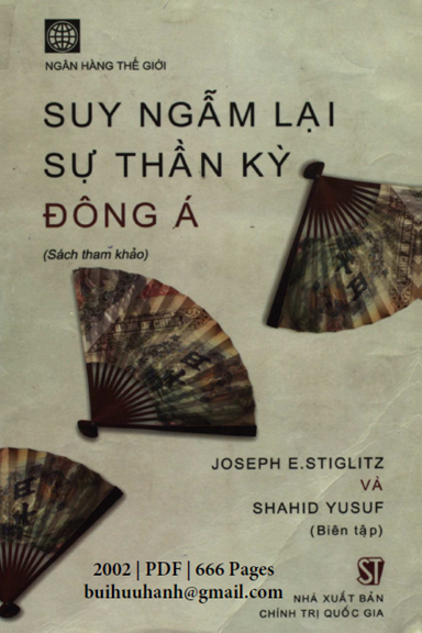 Suy Ngẫm Lại Sự Thần Kỳ Đông Á (NXB Chính Trị 2002) - Joseph E.Stiglitz, 666 Trang