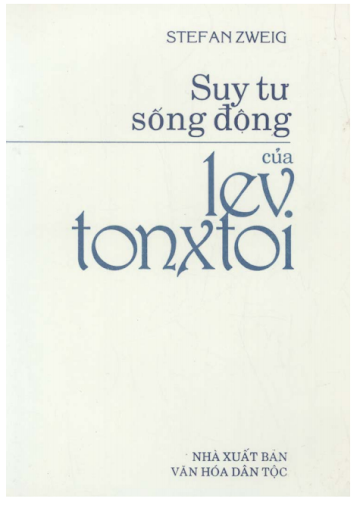 Suy Tư Sống Động Của Lev Tônxtôi (NXB Văn Hóa Dân Tộc 1999) - Stefan Zweig, 192 Trang