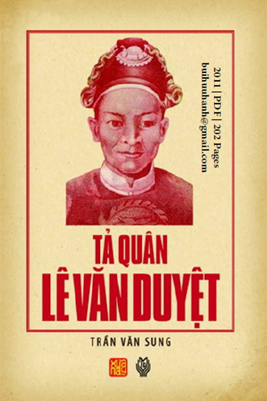 Tả Quân Lê Văn Duyệt (NXB Thời Đại 2011) - Trần Văn Sung, 202 Trang