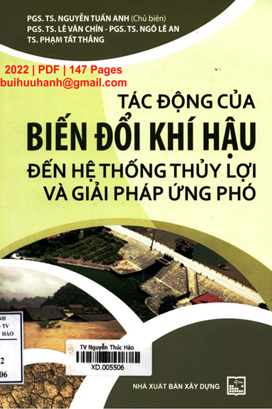 Tác Động Của Biến Đổi Khí Hậu Đến Hệ Thống Thủy Lợi Và Giải Pháp Ứng Phó - Nguyễn Tuấn Anh