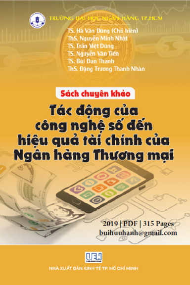 Tác Động Của Công Nghệ Số Đến Hiệu Quả Tài Chính Của Ngân Hàng Thương Mại - Hà Văn Dũng, 315 Trang