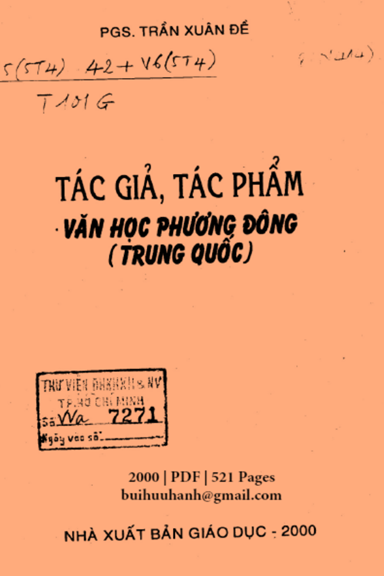 Tác Giả, Tác Phẩm Văn Học Phương Đông-Trung Quốc (NXB Giáo Dục 2000) - Trần Xuân Đề, 521 Trang