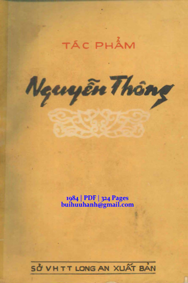 Tác Phẩm Nguyễn Thông (NXB Long An 1984) - Cao Tự Thanh, 324 Trang