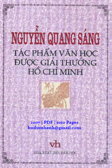 Tác Phẩm Văn Học Được Giải Thưởng Hồ Chí Minh (NXB Văn Học 2007) - Nguyễn Quang Sáng, 1010 Trang