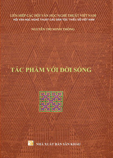 Tác Phẩm Với Đời Sống (NXB Sân Khấu 2019) - Nguyễn Thị Minh Thông, 248 Trang