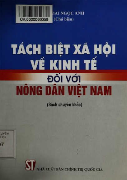 Tách Biệt Xã Hội Về Kinh Tế Đối Với Nông Dân Việt Nam (NXB Chính Trị 2013) - Mai Ngọc Anh, 269 Trang