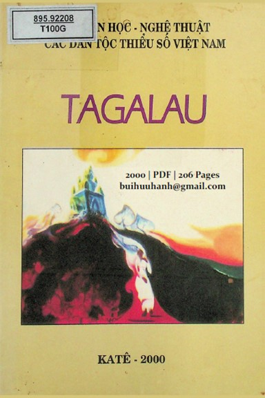 Tagalau Tuyển Tập Sáng Tác Sưu Tầm Nghiên Cứu Chăm (NXB Tổng Hợp 2000) - Inrasara, 206 Trang