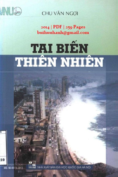 Tai Biến Thiên Nhiên (NXB Đại Học Quốc Gia 2014) - Chu Văn Ngợi, 259 Trang