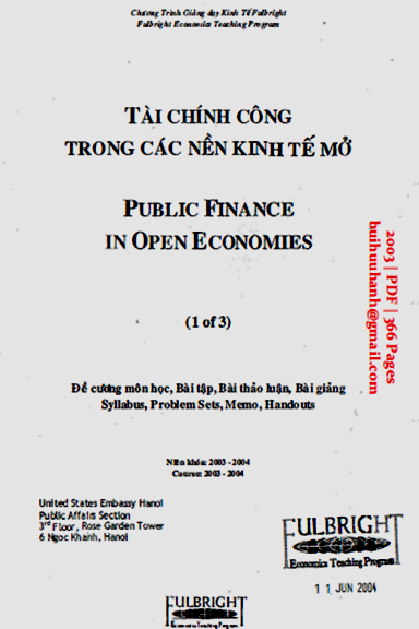 Tài Chính Công Trong Các Nền Kinh Tế Mở 1 (NXB Đại Học Fulbright 2003) - Jay K. Rosengard, 366 Trang