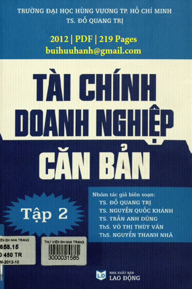 Tài Chính Doanh Nghiệp Căn Bản Tập 2 (NXB Lao Động 2012) - Đỗ Quang Trị, 219 Trang