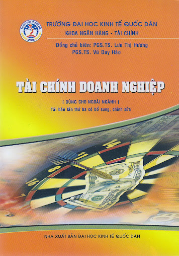 Tài Chính Doanh Nghiệp (NXB Đại Học Kinh Tế Quốc Dân 2011) - Lưu Thị Hương, 212 Trang