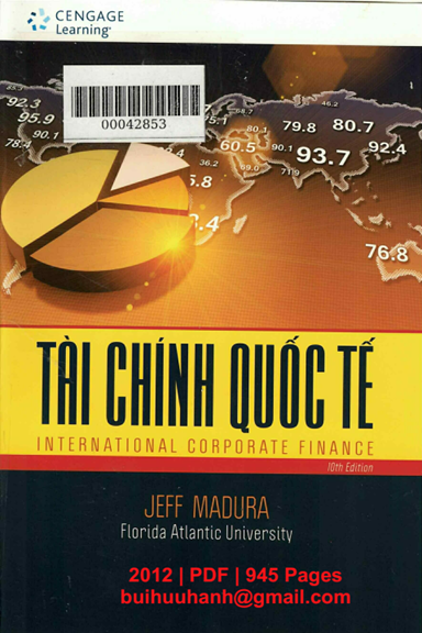 Tài Chính Quốc Tế (NXB Cengage Learning 2012) - Jeff Madura, 945 Trang