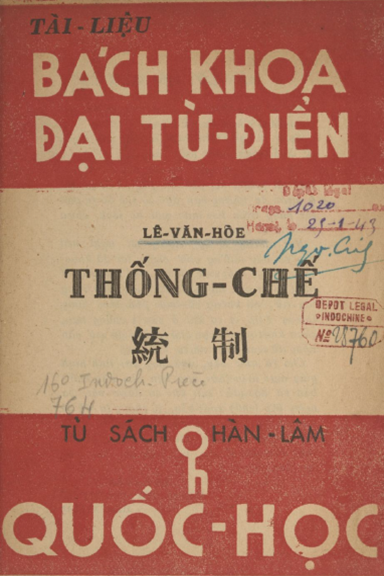 Tài Liệu Bách Khoa Đại Từ Điển Thống Chế (NXB Quốc Học Thư Xã 1943) - Lê Văn Hòe, 16 Trang