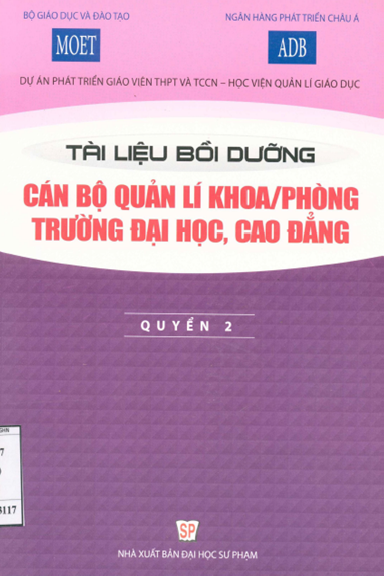 Tài Liệu Bồi Dưỡng Cán Bộ Quản Lí Khoa-Phòng Trường ĐHCĐ Quyển 2 - Trần Ngọc Giao, 257 Trang
