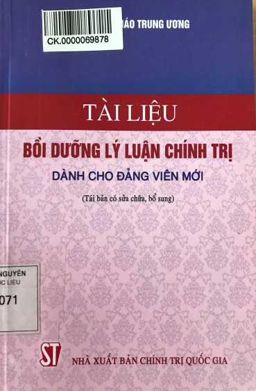 Tài Liệu Bồi Dưỡng Lý Luận Chính Trị Dành Cho Đảng Viên Mới (NXB Chính Trị 2015) - Nhiều Tác Giả
