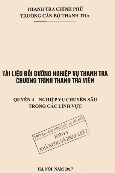 Tài Liệu Bồi Dưỡng Nghiệp Vụ Thanh Tra Chương Trình Thanh Tra Viên Quyển 4 - - Thanh Tra Chính Phủ