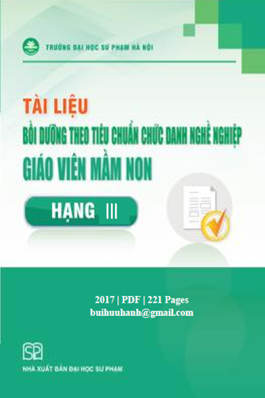 Tài Liệu Bồi Dưỡng Theo Tiêu Chuẩn Chức Danh Nghề Giáo Viên Mầm Non Hạng III - Trần Thị Mai Phương