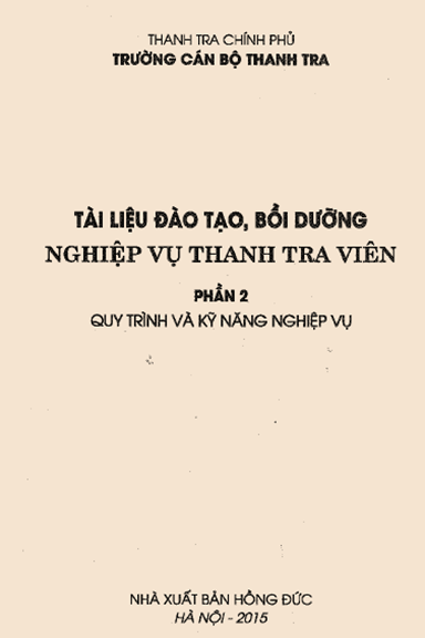 Tài Liệu Đào Tạo, Bồi Dưỡng Nghiệp Vụ Thanh Tra Viên Phần 2 - Thanh Tra Chính Phủ