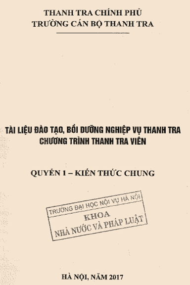 Tài Liệu Đào Tạo, Bồi Dưỡng Nghiệp Vụ Thanh Tra Chương Trình Thanh Tra Viên Quyển 1