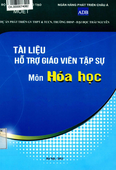 Tài Liệu Hỗ Trợ Giáo Viên Tập Sự Môn Hóa Học (NXB Hà Nội 2013) - Hoàng Thị Chiên, 121 Trang