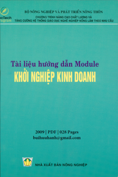 Tài Liệu Hướng Dẫn Module Khởi Nghiệp Kinh Doanh (NXB Nông Nghiệp 2009)- Phạm Thị Kim Oanh, 28 Trang