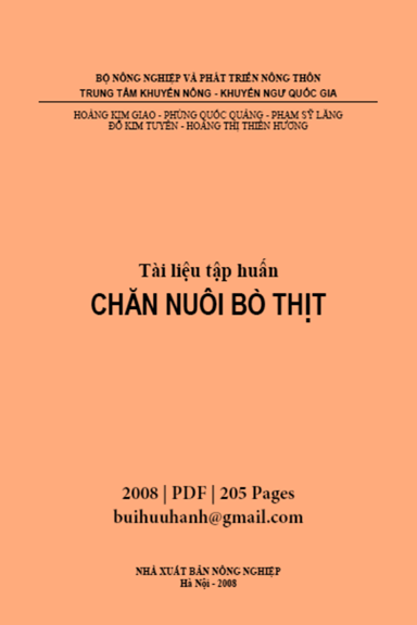 Tài Liệu Tập Huấn Chăn Nuôi Bò Thịt (NXB Nông Nghiệp 2007) - Hoàng Kim Giao, 205 Trang