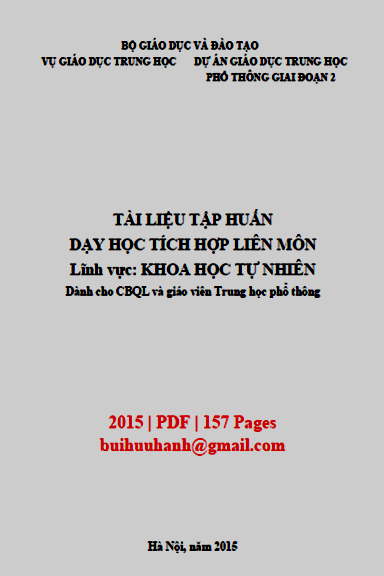 Tài Liệu Tập Huấn Dạy Học Tích Hợp Liên Môn-Khoa Học Tự Nhiên (NXB Hà Nội 2015) - Nhiều Tác Giả