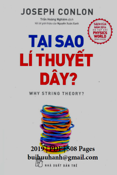 Tại Sao Lí Thuyết Dây (NXB Trẻ 2019) - Joseph Conlon, 508 Trang
