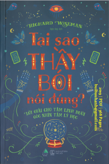 Tại Sao Thầy Bói Nói Đúng (NXB Thế Giới 2019) - Richard Wiseman, 368 Trang