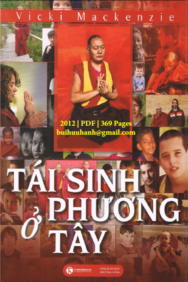 Tái Sinh Ở Phương Tây (NXB Phương Đông 2012) - Vicki Mackenzie, 367 Trang