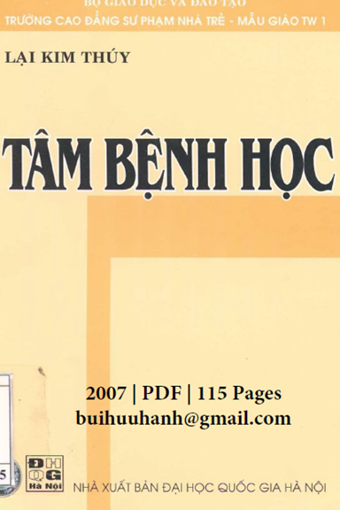 Tâm Bệnh Học (NXB Đại Học Quốc Gia 2007) - Lại Kim Thúy, 115 Trang
