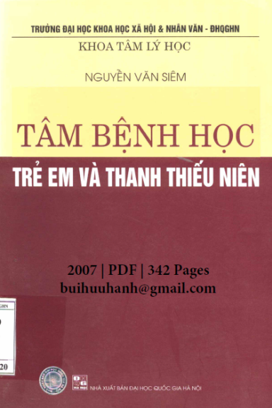Tâm Bệnh Học Trẻ Em Và Thanh Thiếu Niên (NXB Đại Học Quốc Gia 2007) - Nguyễn Văn Siêm, 342 Trang