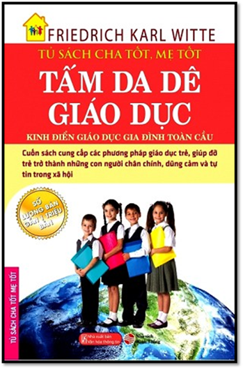 Tấm Da Dê Giáo Dục (NXB Văn Hóa Thông Tin 2014) - Friedrich Karl Witte, 392 Trang