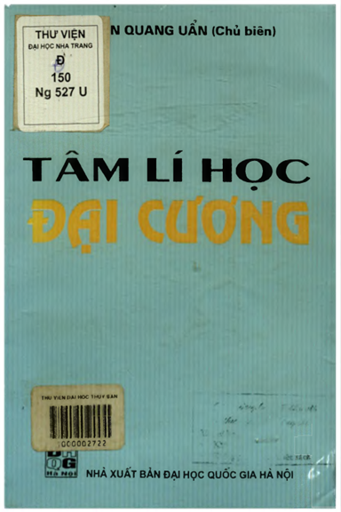 Tâm Lí Học Đại Cương (NXB Đại Học Quốc Gia 2002) - Nguyễn Quang Uẩn, 219 Trang