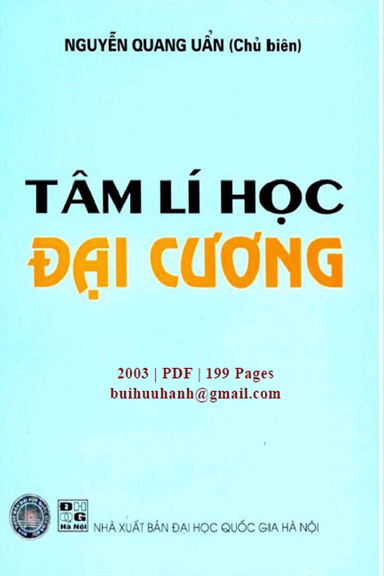 Tâm Lí Học Đại Cương (NXB Đại Học Quốc Gia 2003) - Nguyễn Quang Uẩn, 199 Trang