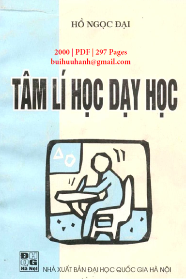 Tâm Lí Học Dạy Học (NXB Đại Học Quốc Gia 2000) - Hồ Ngọc Đại, 297 Trang