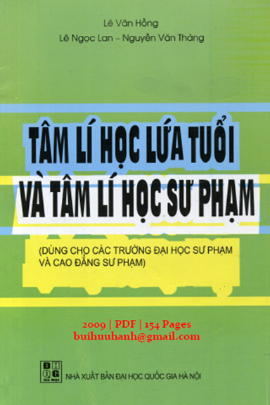 Tâm Lí Học Lứa Tuổi Và Tâm Lí Học Sư Phạm (NXB Đại Học Quốc Gia 2009) - Lê Văn Hồng, 154 Trang