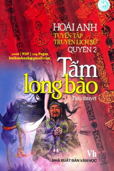 Tấm Long Bào (NXB Văn Học 2006) - Hoài Anh, 228 Trang
