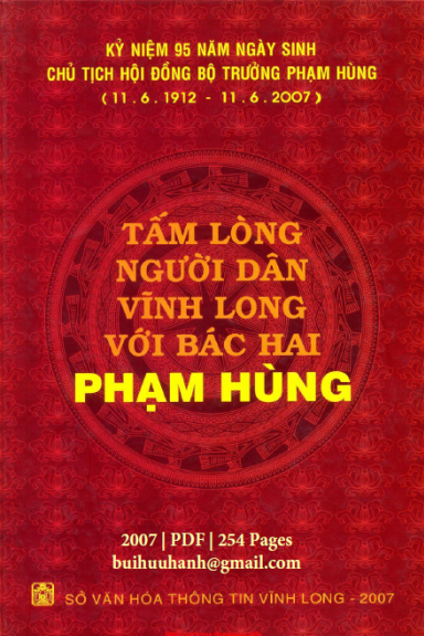 Tấm Lòng Người Dân Vĩnh Long Với Bác Hai Phạm Hùng (NXB Vĩnh Long 2007) - Nhiều Tác Giả, 254 Trang