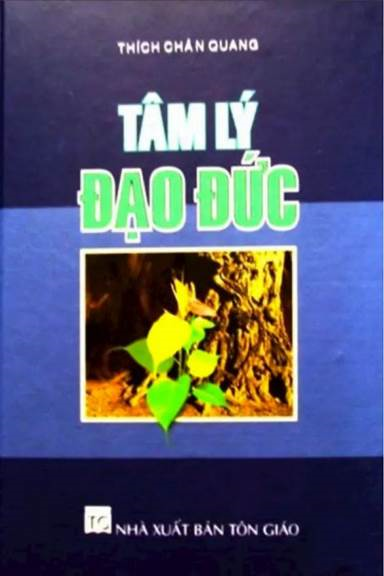Tâm Lý Đạo Đức (NXB Tôn Giáo 2004) - Thích Chân Quang, 358 Trang