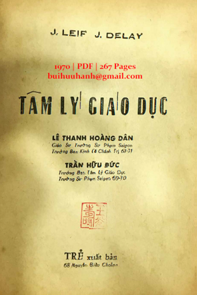 Tâm Lý Giáo Dục (NXB Trẻ 1970) - J. Leif, 267 Trang